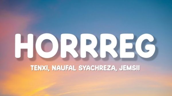 Lirik Lagu Horrreg